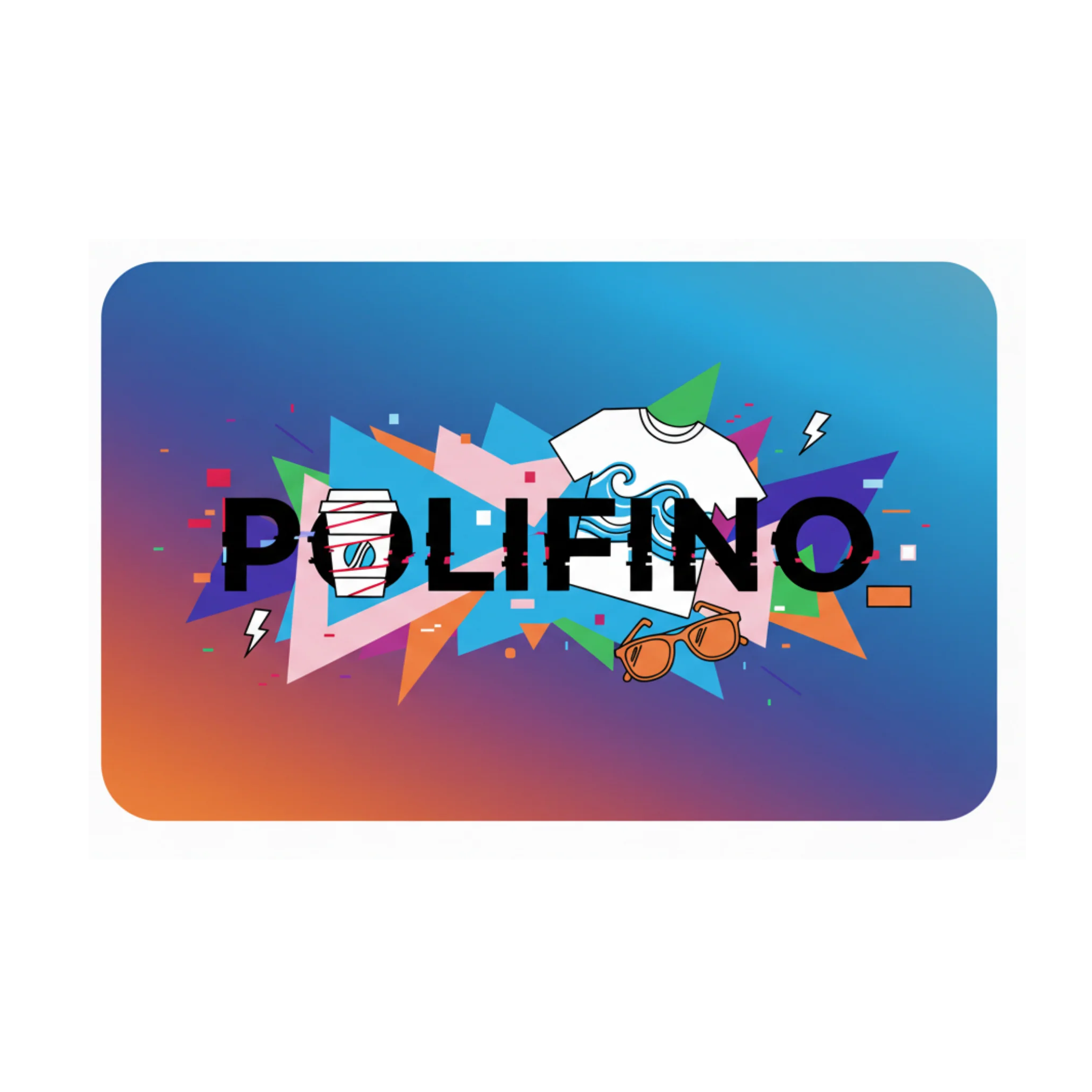 Polifino Digital Gift Card